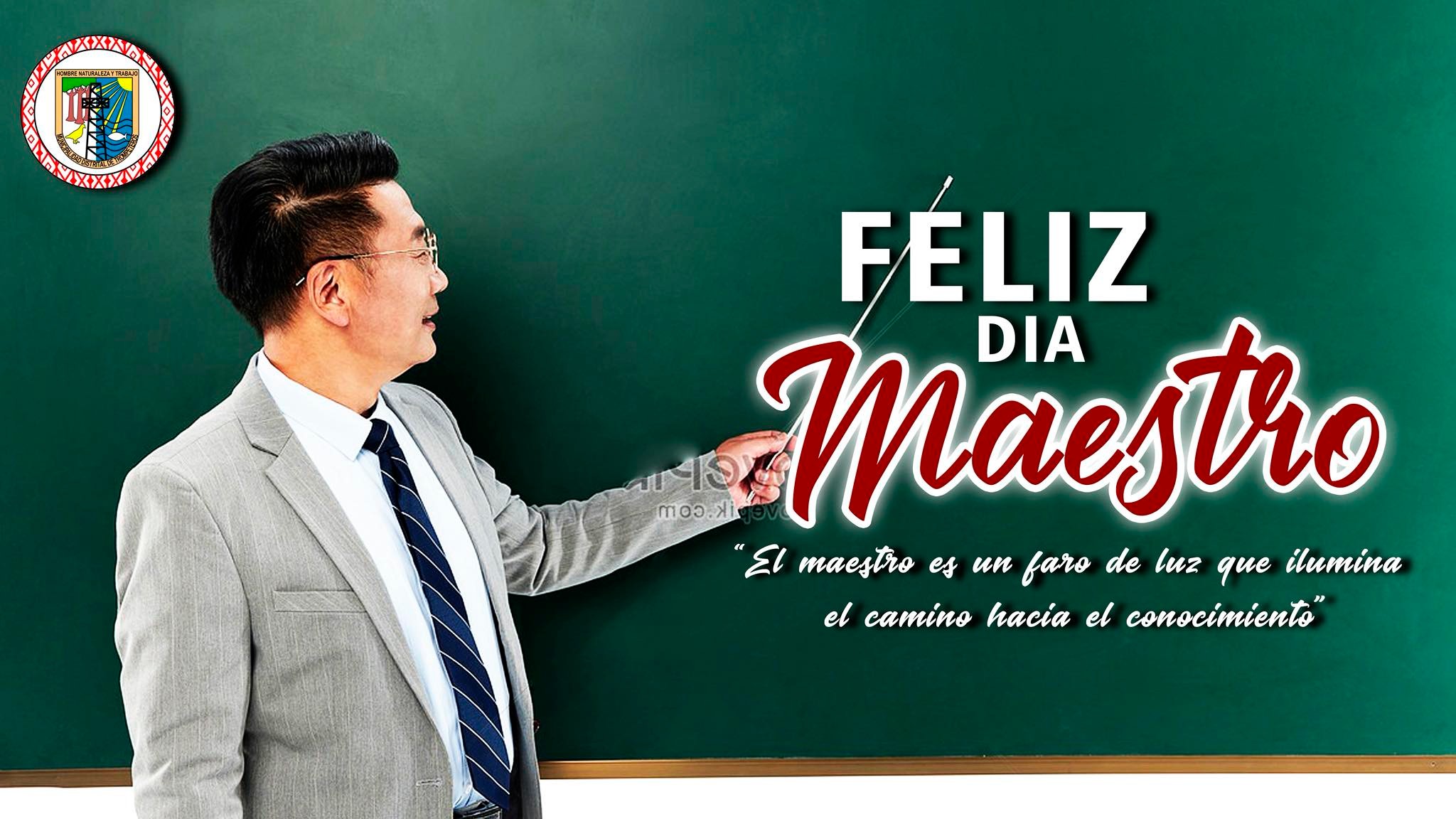 SALUDO POR EL DÍA DEL MAESTRO